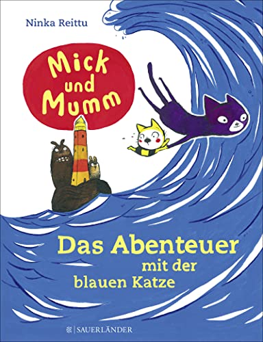 Beispielbild fr Mick und Mumm: Das Abenteuer mit der blauen Katze. Ninka Reittu. Aus dem Finn. von Anu Stohner zum Verkauf von BBB-Internetbuchantiquariat