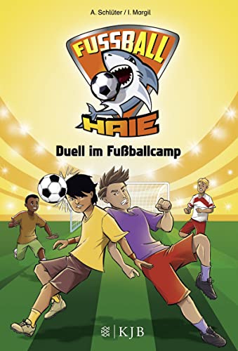 Stock image for Fuball-Haie 06: Duell im Fuballcamp -Language: german for sale by GreatBookPrices