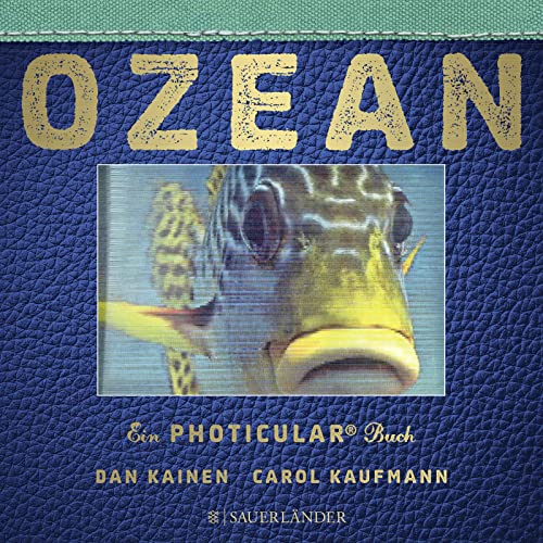 Stock image for Ozean: Ein Photicular® Buch for sale by ThriftBooks-Dallas