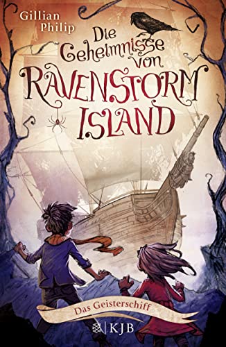Beispielbild fr Die Geheimnisse von Ravenstorm Island - Das Geisterschiff zum Verkauf von medimops
