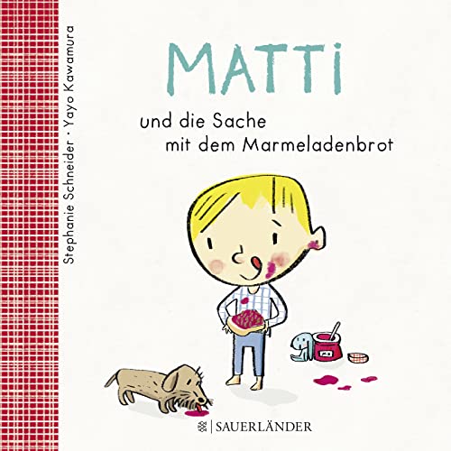 Beispielbild fr Matti und die Sache mit dem Marmeladenbrot -Language: german zum Verkauf von GreatBookPrices
