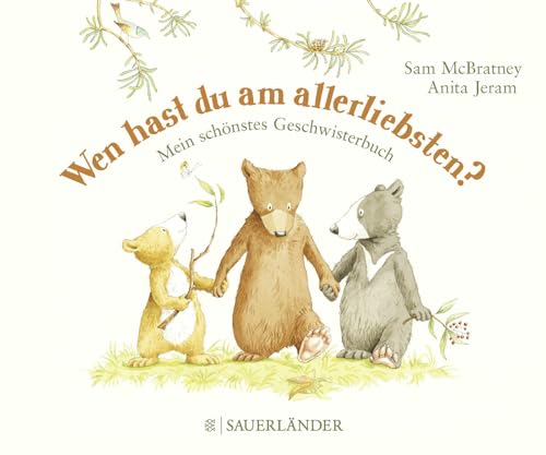 Beispielbild fr Wen hast du am allerliebsten? zum Verkauf von Blackwell's