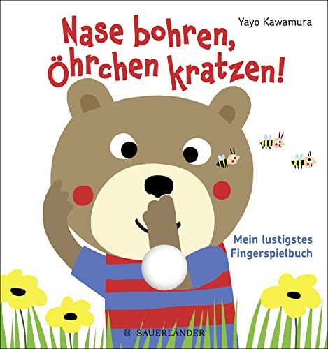 Stock image for Nase bohren, hrchen kratzen!: Mein lustigstes Fingerspielbuch for sale by medimops