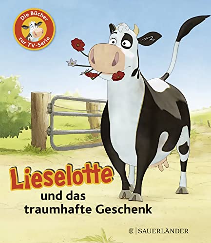 Stock image for Lieselotte und das traumhafte Geschenk: Die Bcher zur TV-Serie for sale by medimops