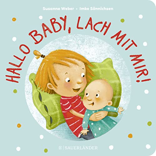Imagen de archivo de Hallo Baby, lach mit mir! a la venta por GreatBookPrices