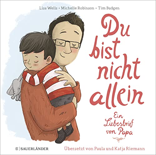 Stock image for Du bist nicht allein: Ein Liebesbrief von Papa for sale by Revaluation Books