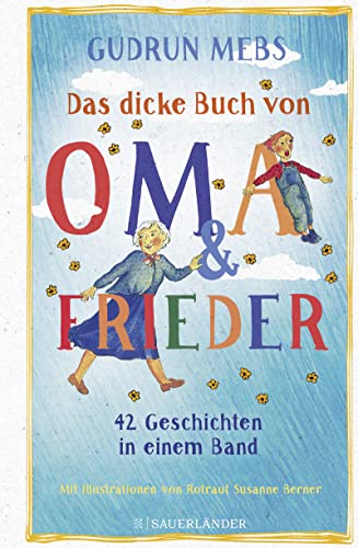 9783737359511: Das dicke Buch von Oma und Frieder: 42 Geschichten in einem Band
