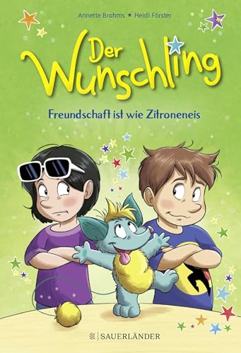 Imagen de archivo de Der Wunschling - Freundschaft ist wie Zitroneneis a la venta por GreatBookPrices