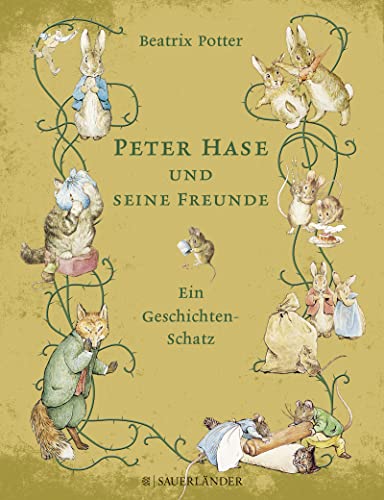 Peter Hase und seine Freunde - Ein Geschichten-Schatz - Beatrix Potter