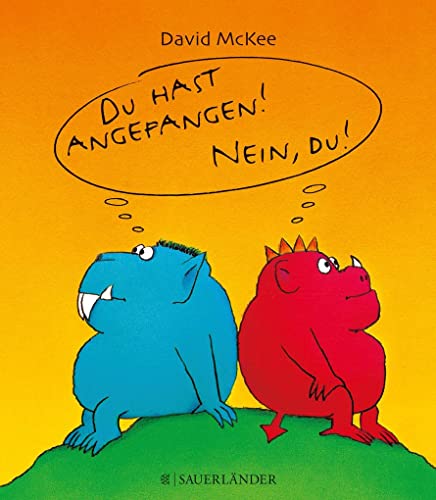 Du hast angefangen - Nein du! (Mini-Ausgabe) (Popular Fiction) - David McKee