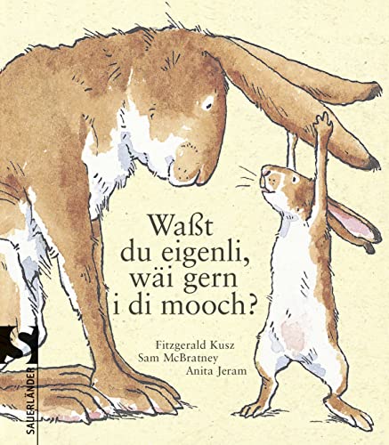 WaÃŸt du eigenli, wÃ¤i gern i di mooch?: In frÃ¤nkischer Mundart (9783737360739) by McBratney, Sam