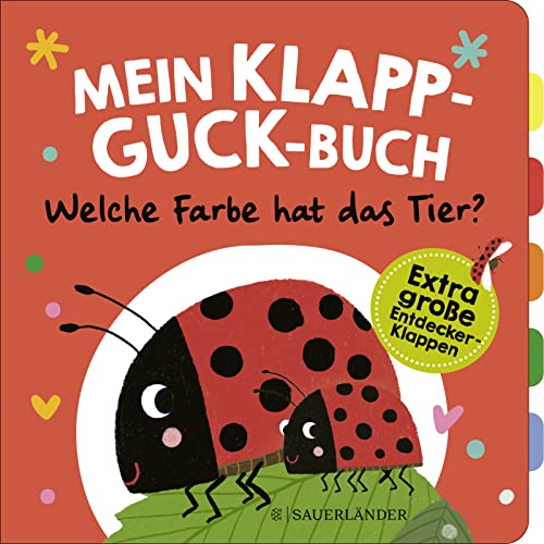 Beispielbild fr Mein Klapp-Guck-Buch: Welche Farbe hat das Tier? zum Verkauf von GreatBookPrices