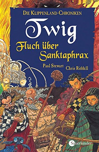 9783737362887: Twig - Fluch ber Sanktaphrax: Teil 4 der Klippenland-Chroniken