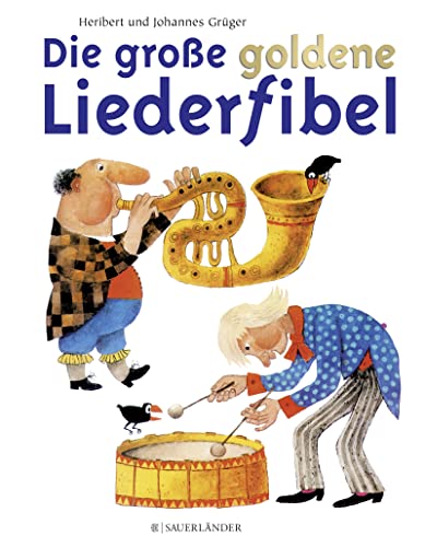 9783737363730: Die groe goldene Liederfibel