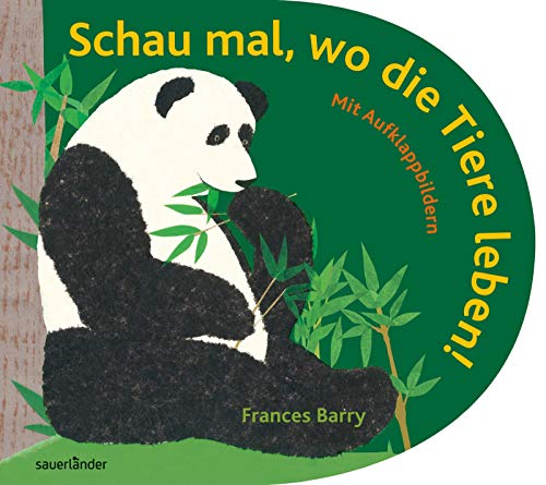 Stock image for Schau mal, wo die Tiere leben! for sale by medimops