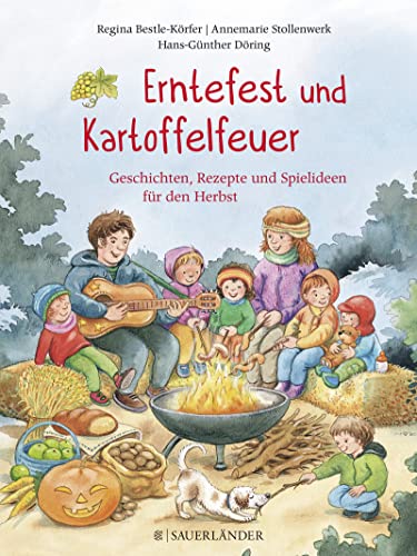 Imagen de archivo de Erntefest und Kartoffelfeuer: Mit Kindern den Herbst erleben a la venta por medimops