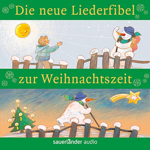 Beispielbild fr Die neue Liederfibel zur Weihnachtszeit zum Verkauf von medimops