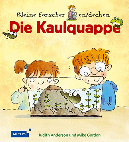 Kleine Forscher entdecken: Die Kaulquappe (9783737370257) by Unknown Author