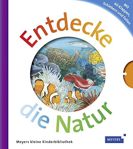 Entdecke die Natur: Meyers Kinderbibliothek