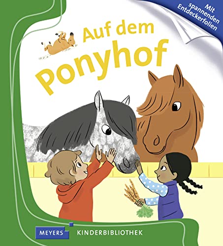 Beispielbild fr Auf dem Ponyhof: Meyers Kinderbibliothek 5 zum Verkauf von medimops