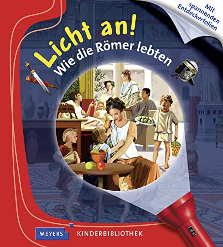 Beispielbild fr Wie die Rmer lebten: Licht an! 17 zum Verkauf von medimops