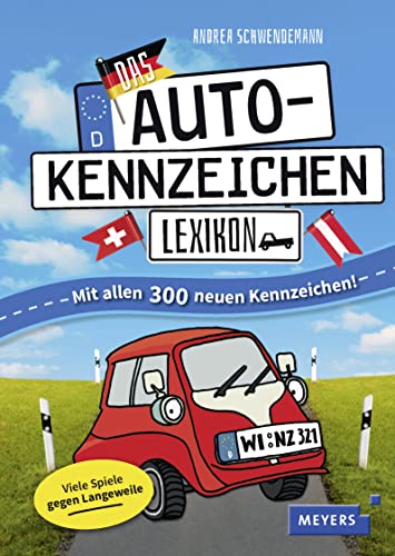 Das Autokennzeichen-Lexikon - Schwendemann, Andrea: 9783737372114 - AbeBooks