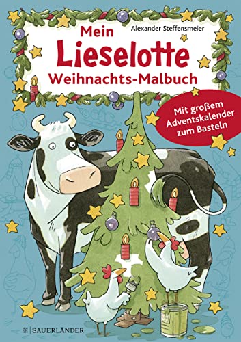 9783737372374: Mein Lieselotte Weihnachts-Malbuch: Bastelbuch fr Weihnachten mit Kuh Lieselotte - Fr Kinder ab 4 Jahre (mit Adventskalender fr die Adventszeit)