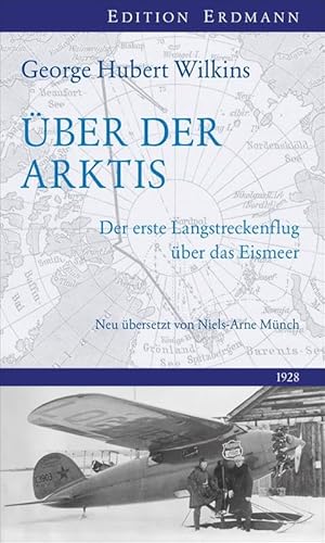 9783737400251: ber der Arktis: Der erste Langstreckenflug ber das Eismeer