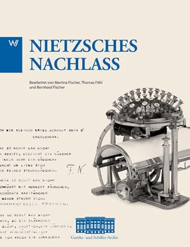 Beispielbild fr Nietzsche Nachlass: Schätze aus dem Goethe- und Schiller-Archiv. Band 2 zum Verkauf von WorldofBooks