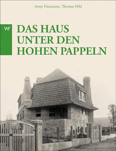 Stock image for Henry Van de Velde - Das Haus unter den hohen Pappeln for sale by medimops