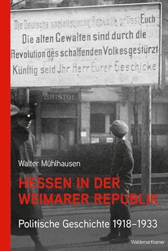 Beispielbild fr Mhlhausen, W: Hessen in der Weimarer Republik zum Verkauf von Blackwell's