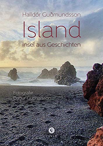 9783737407656: Island | Insel aus Geschichten: Mit Fotografien von Dagur Gunnarson und bersetzt von Kristof Magnusson