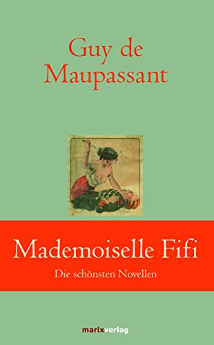 9783737410403: Mademoiselle Fifi: Die schnsten Novellen