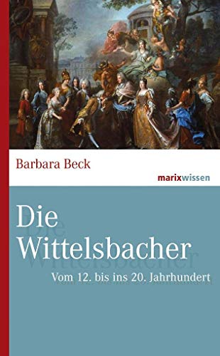 Stock image for Die Wittelsbacher -Language: german for sale by GreatBookPrices