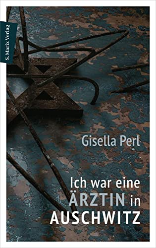 Imagen de archivo de Ich war eine rztin in Auschwitz a la venta por Blackwell's