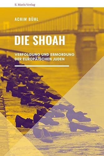 Stock image for Die Shoah -Language: german for sale by GreatBookPrices