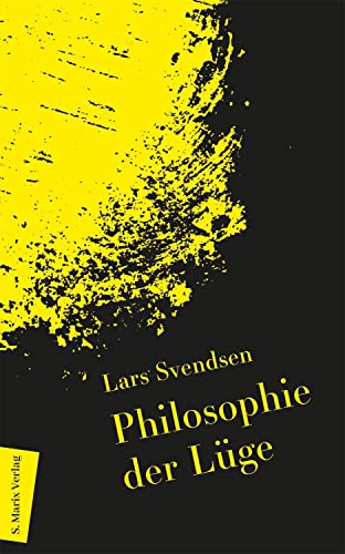 Beispielbild fr Philosophie der Lge: | Begriff und Ethik und ihre Rolle in der Politik zum Verkauf von medimops