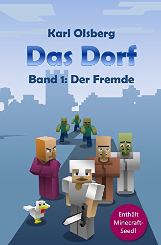 9783737520782: Olsberg, K: Dorf Band 1: Der Fremde