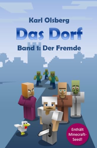 9783737520782: Das Dorf Band 1: Der Fremde (German Edition)