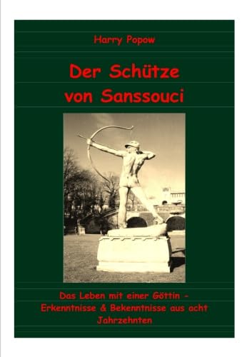 Beispielbild fr Der Schütze von Sanssouci zum Verkauf von Buchpark