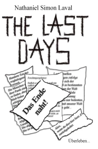 Imagen de archivo de The Last Days a la venta por Revaluation Books