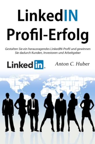 Stock image for LinkedIN-Profil - Erfolg for sale by medimops