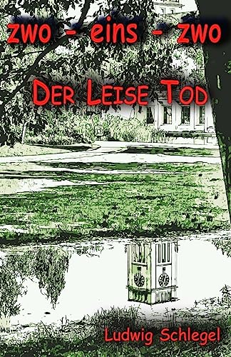 Beispielbild fr zwo-eins-zwo: Der Leise Tod zum Verkauf von medimops