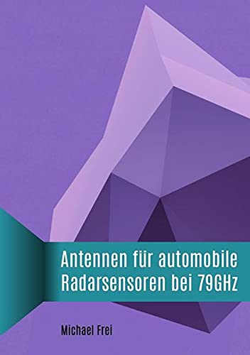 9783737564489: Antennen fr automobile Radarsensoren bei 79GHz