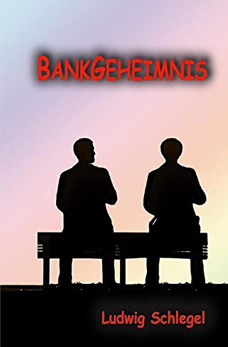 Stock image for Bankgeheimnis for sale by Revaluation Books