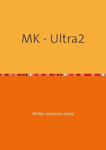 Stock image for MK - Ultra2 for sale by Revaluation Books