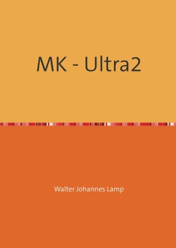 9783737599887: MK - Ultra2 (German Edition)