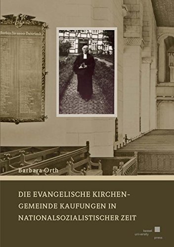 9783737650397: Die evangelische Kirchengemeinde Kaufungen in nationalsozialistischer Zeit