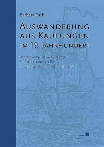 Stock image for Auswanderung aus Kaufungen im 19. Jahrhundert for sale by Blackwell's