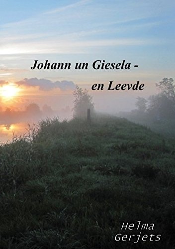 9783738608670: Johann un Giesela - en Leevde